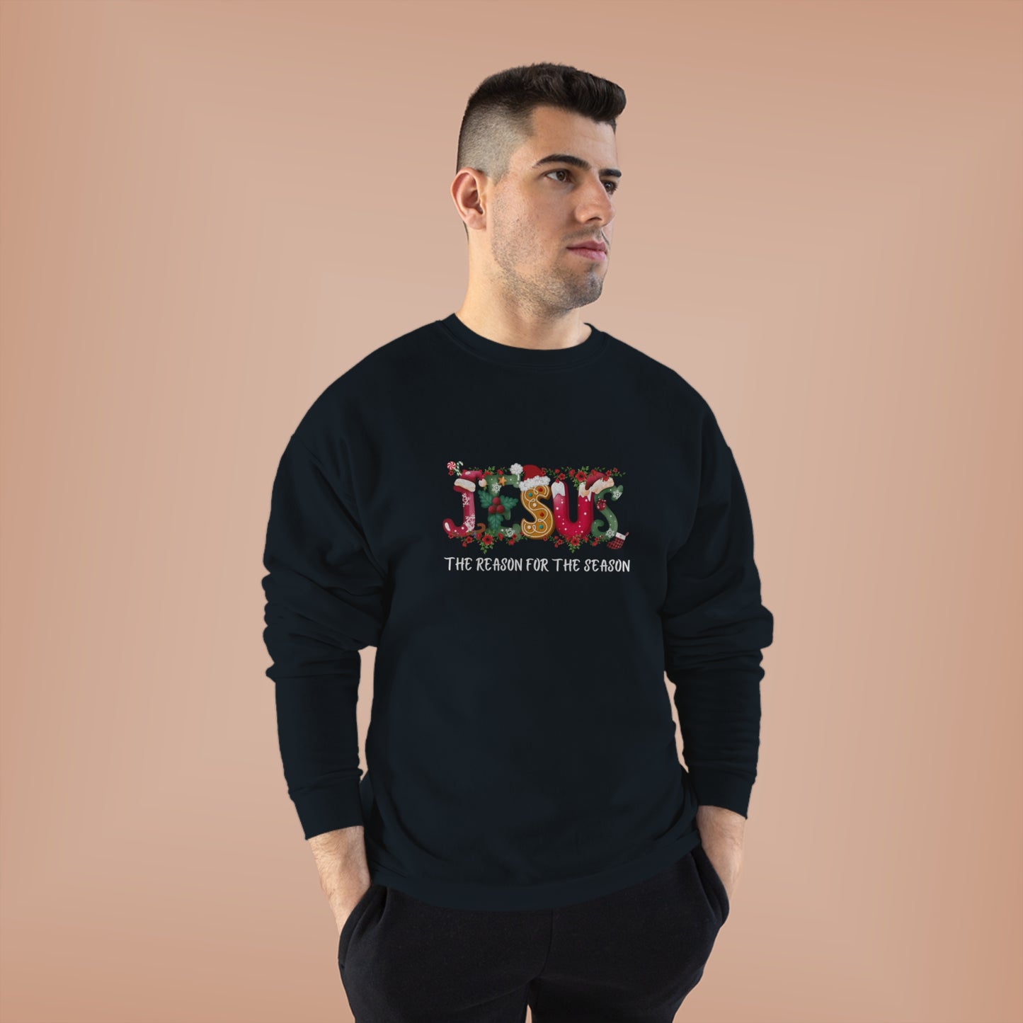 Jesus The Reason For The Season | Unisex EcoSmart® Crewneck Sweatshirt