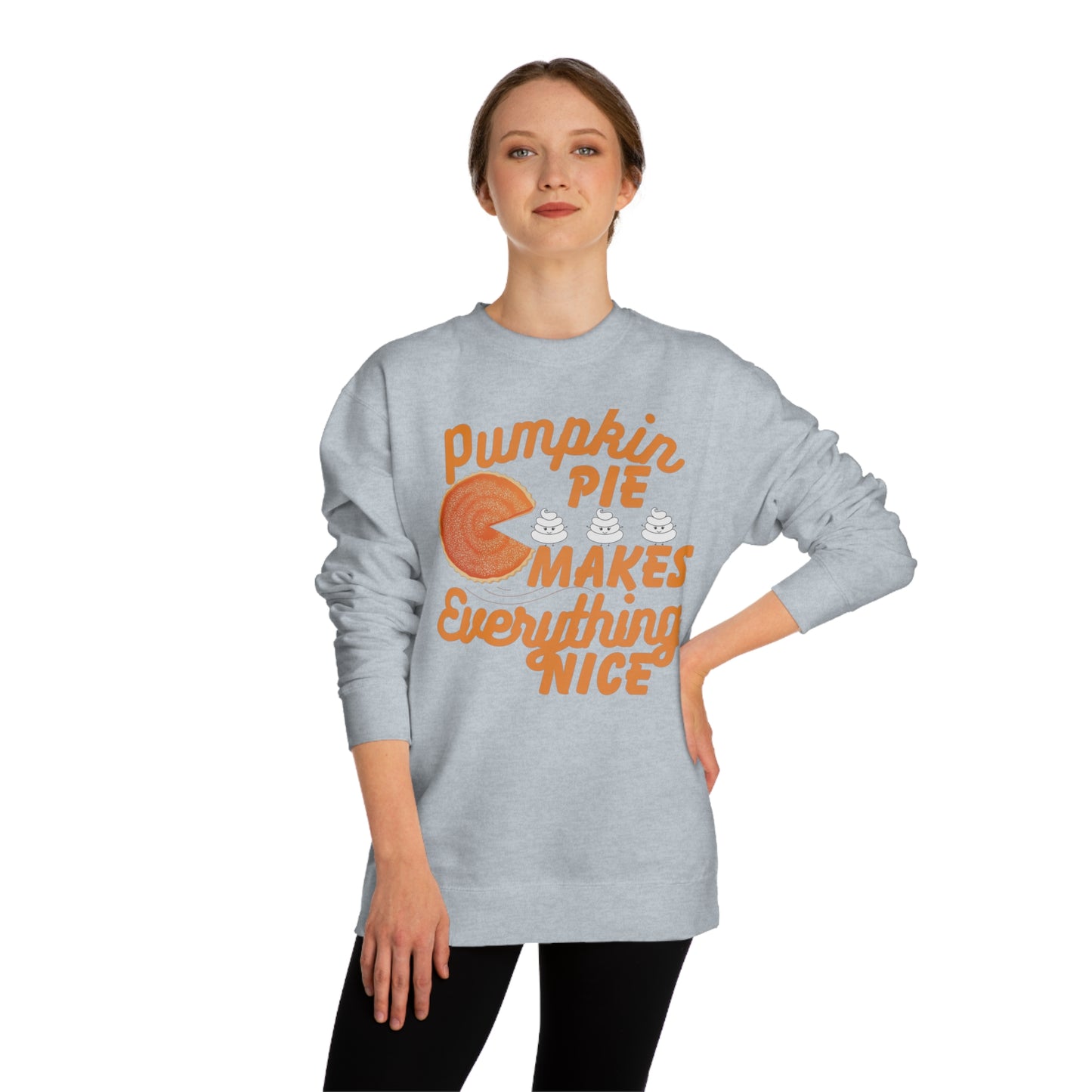 Unisex | Pumpkin Spice Maks Everything Nice | Crew Neck Sweatshirt |