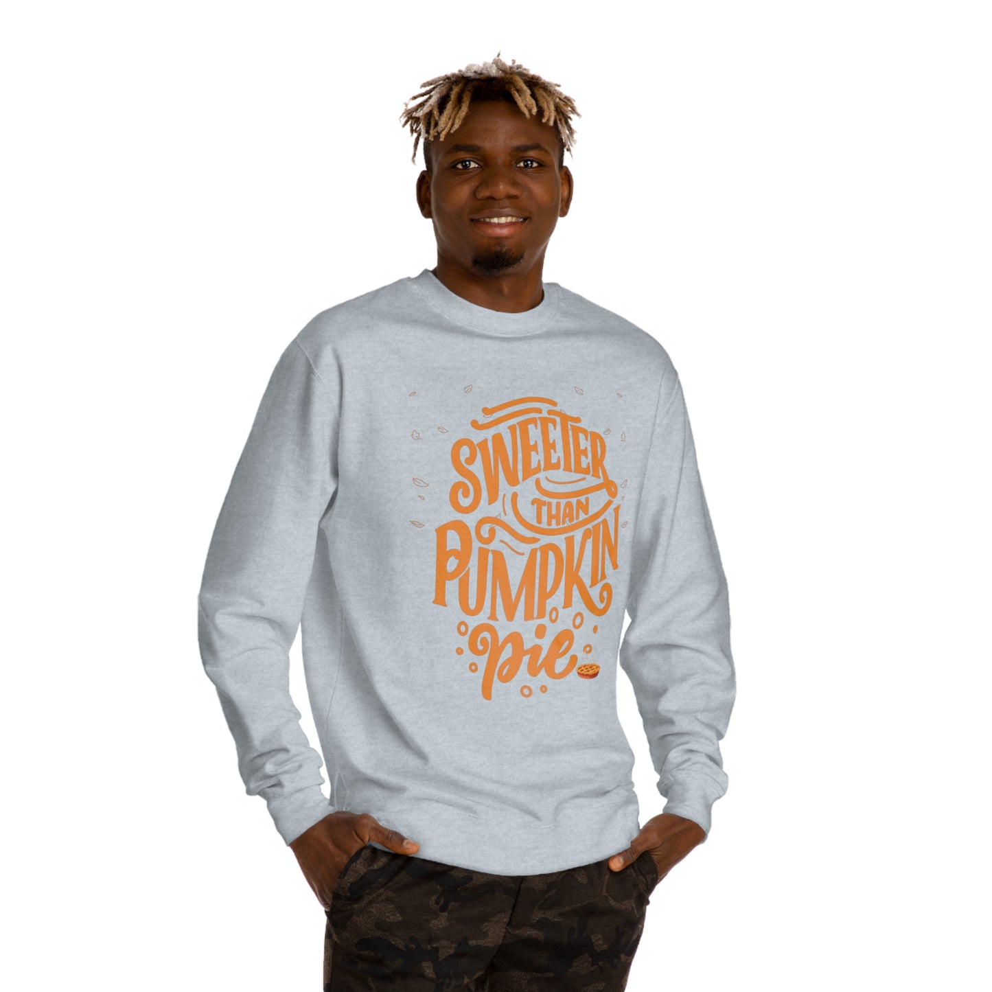 Sweeter Than Pumpkin Pie | Crew Neck Sweatshirt