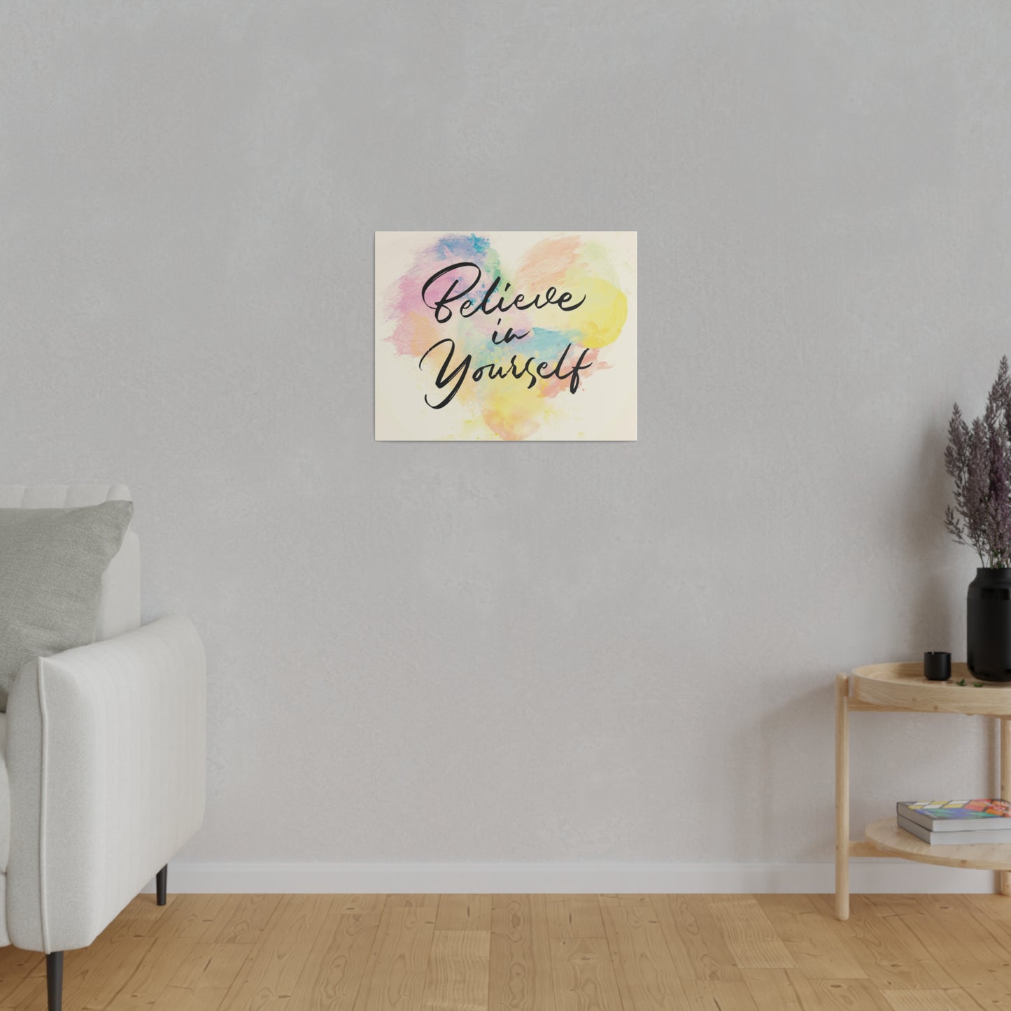 Believe In Yourself | Matte Canvas | Horizontal