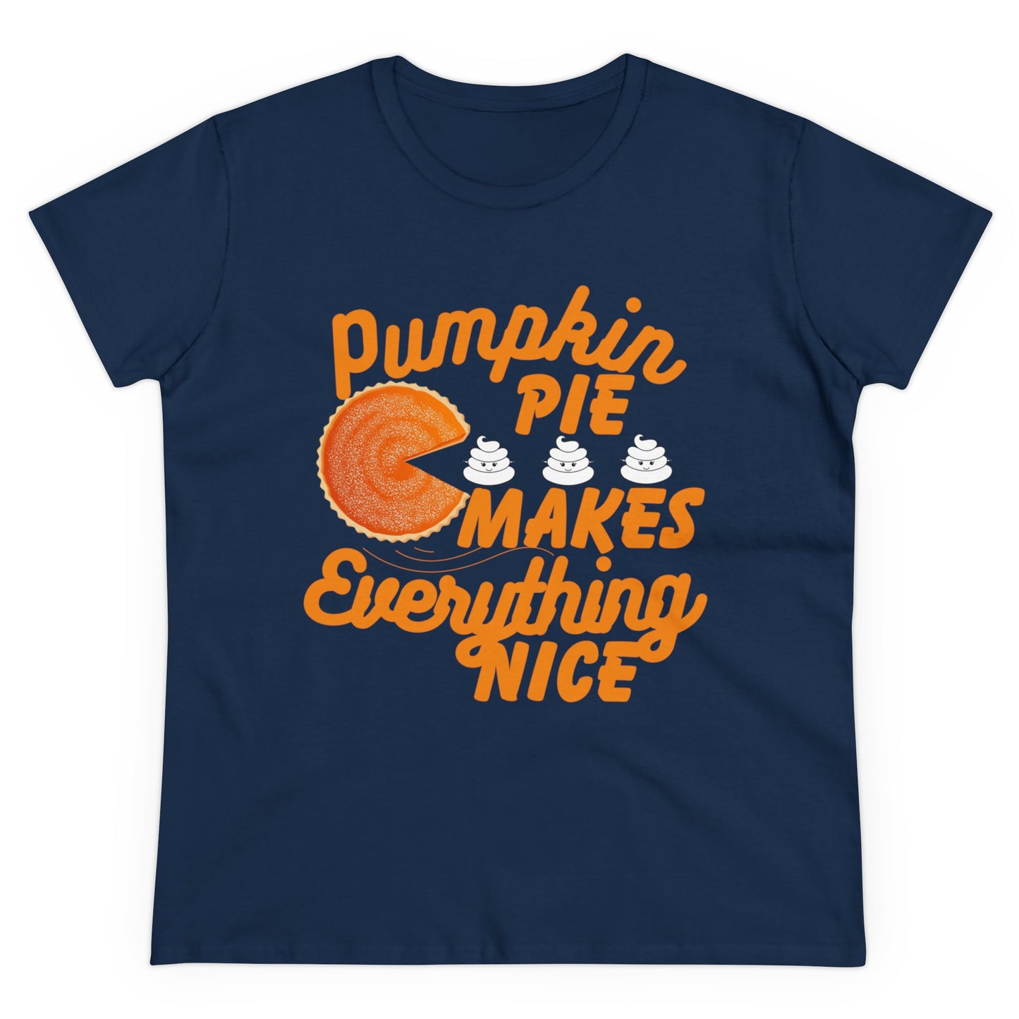 Pumpkin Spice Makes Everything Nice | Women's Midweight Cotton Tee