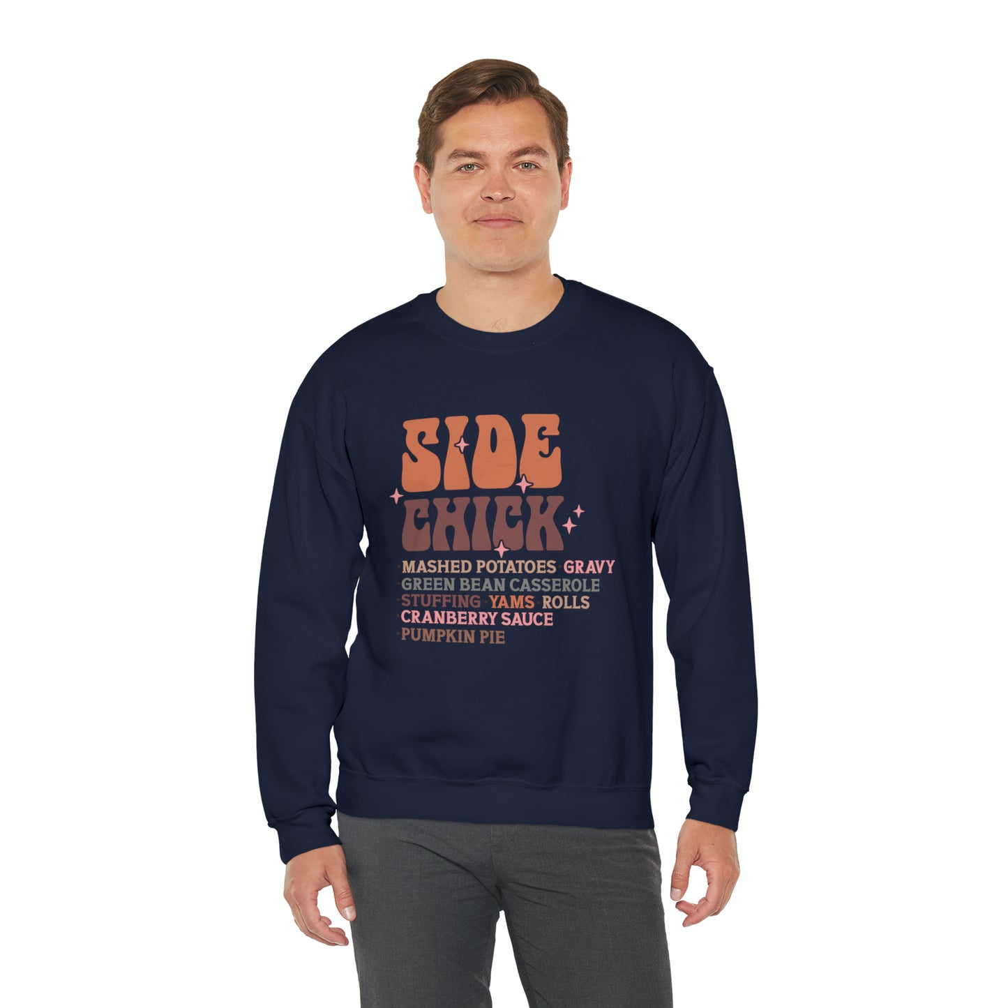 Side Chick Thanksgiving Crewneck Sweatshirt | Unisex Sizing | Falls Favorite