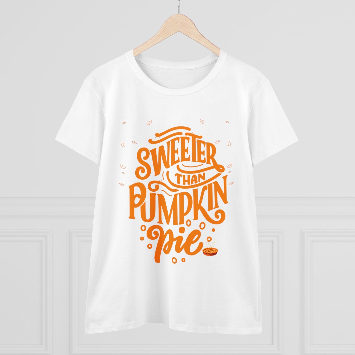 Sweeter Than Pumpkin Pie | Women's Midweight Cotton Tee