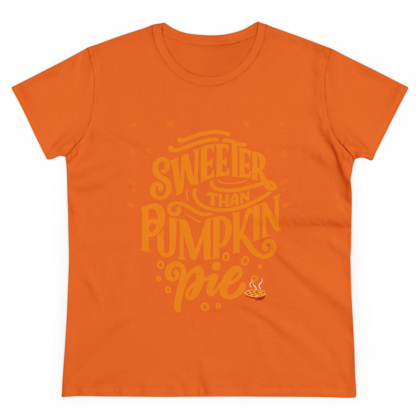 Sweeter Than Pumpkin Pie | Women's Midweight Cotton Tee