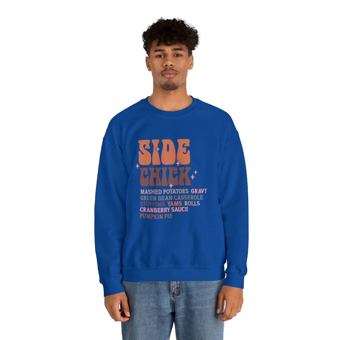 Side Chick Thanksgiving Crewneck Sweatshirt | Unisex Sizing | Falls Favorite