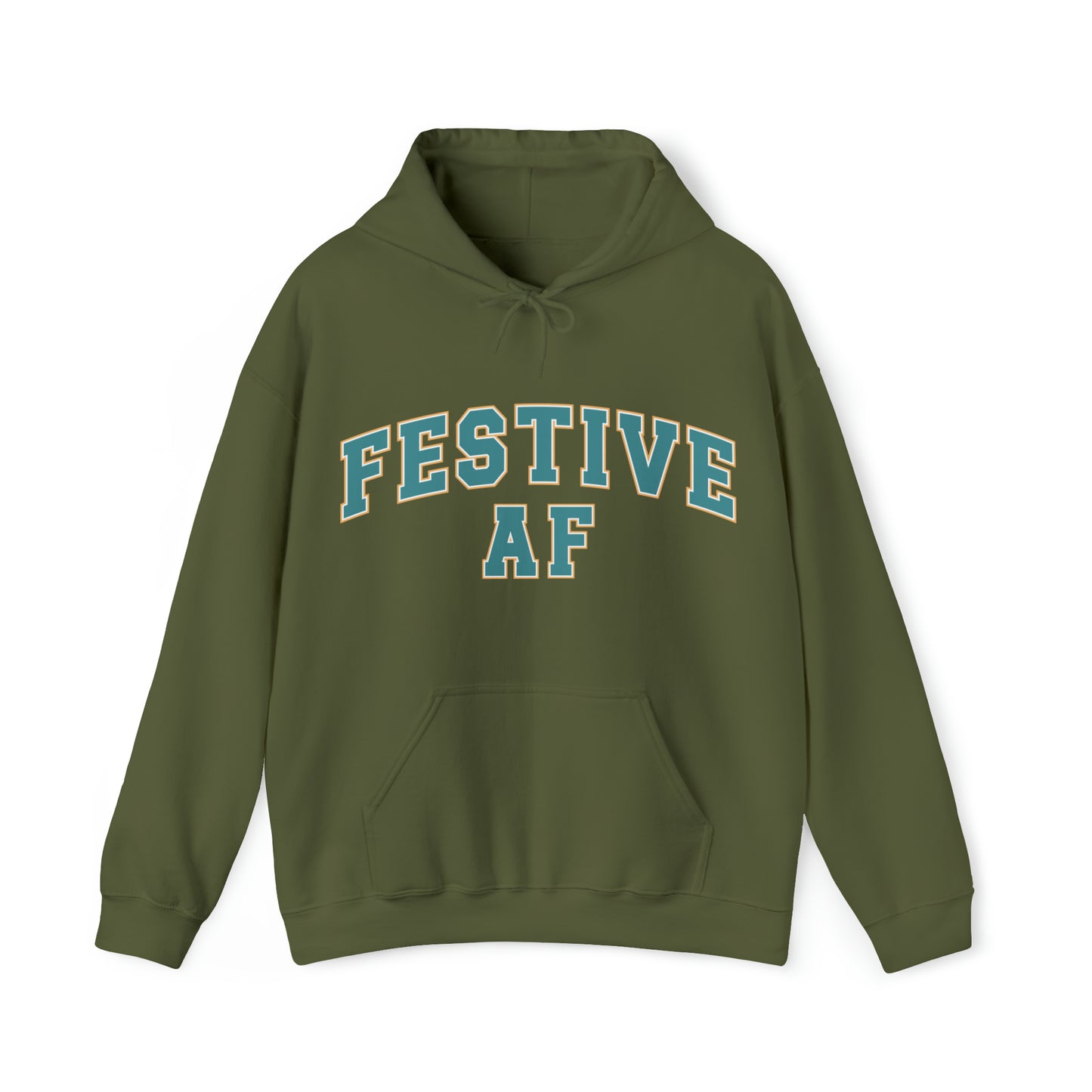 Festive AF |Unisex| Hooded Sweatshirt