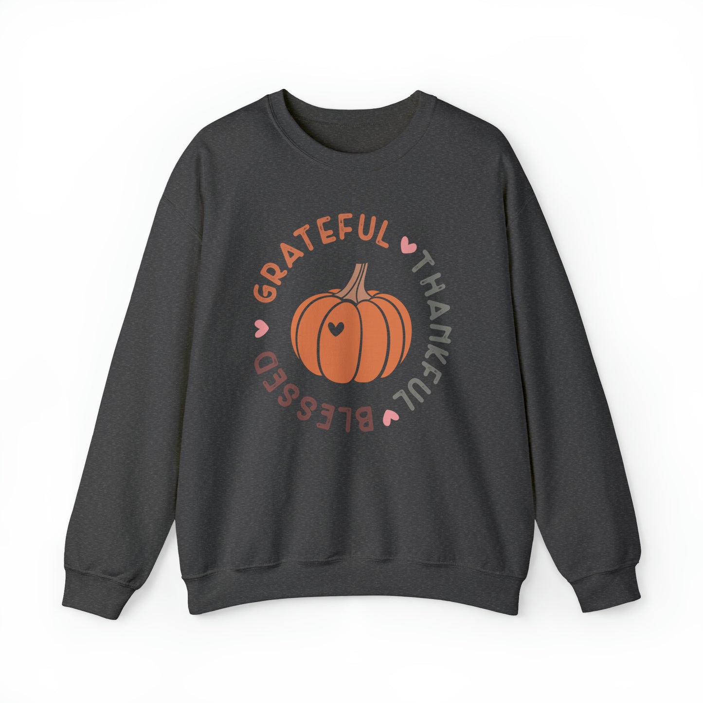Grateful Thankful Blessed | Crewneck Sweatshirt | Thanksgiving Sweatshirt
