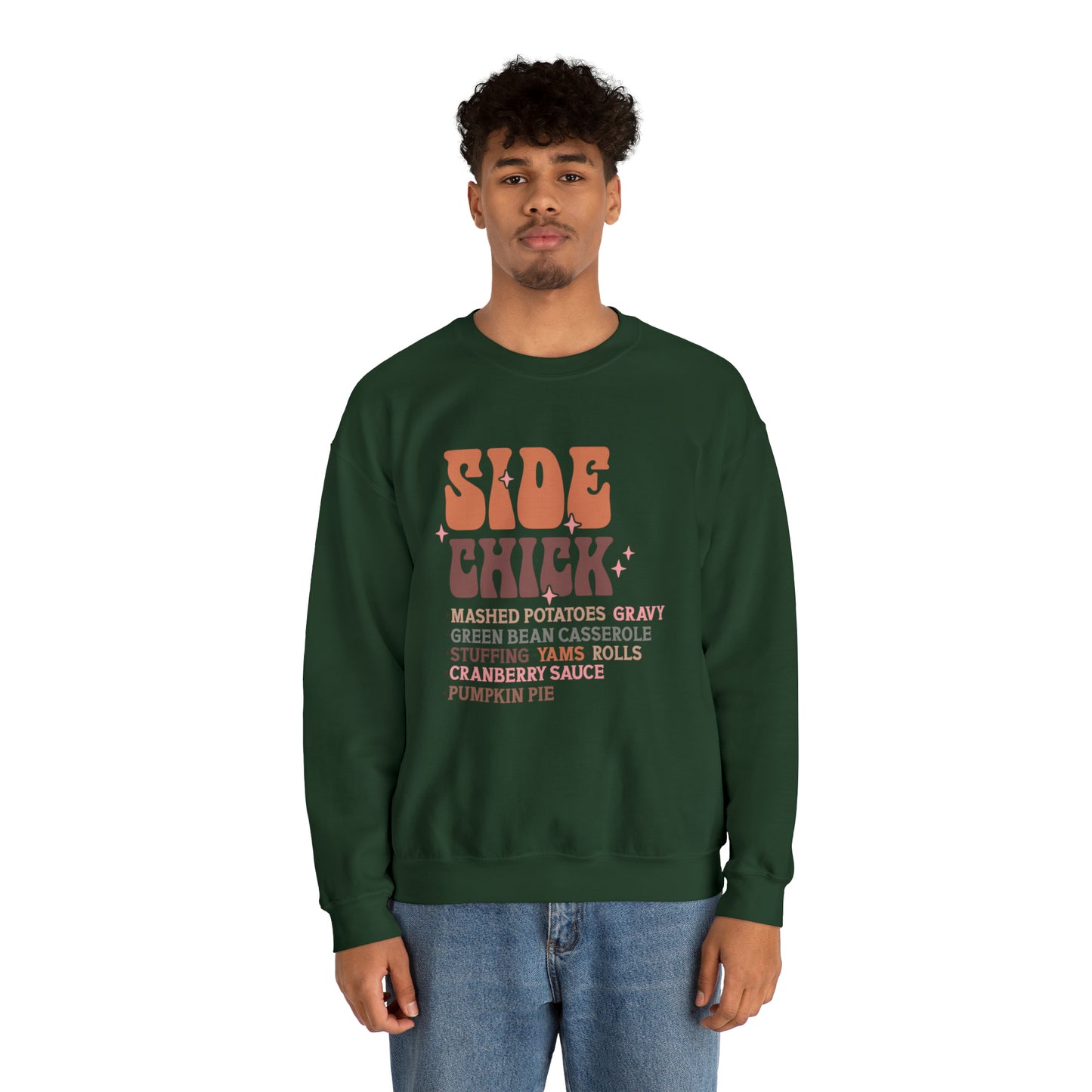 Side Chick Thanksgiving Crewneck Sweatshirt | Unisex Sizing | Falls Favorite