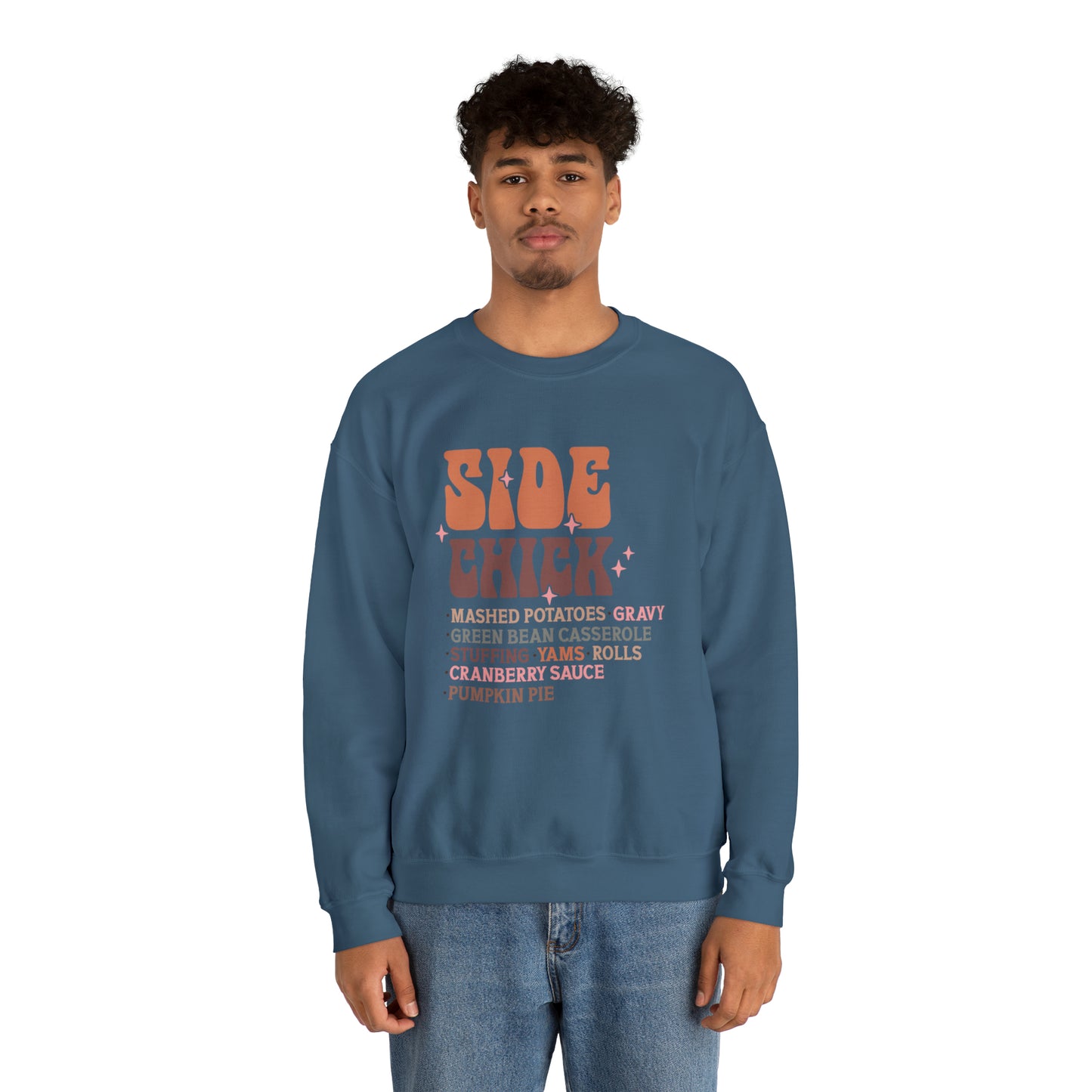 Side Chick Thanksgiving Crewneck Sweatshirt | Unisex Sizing | Falls Favorite