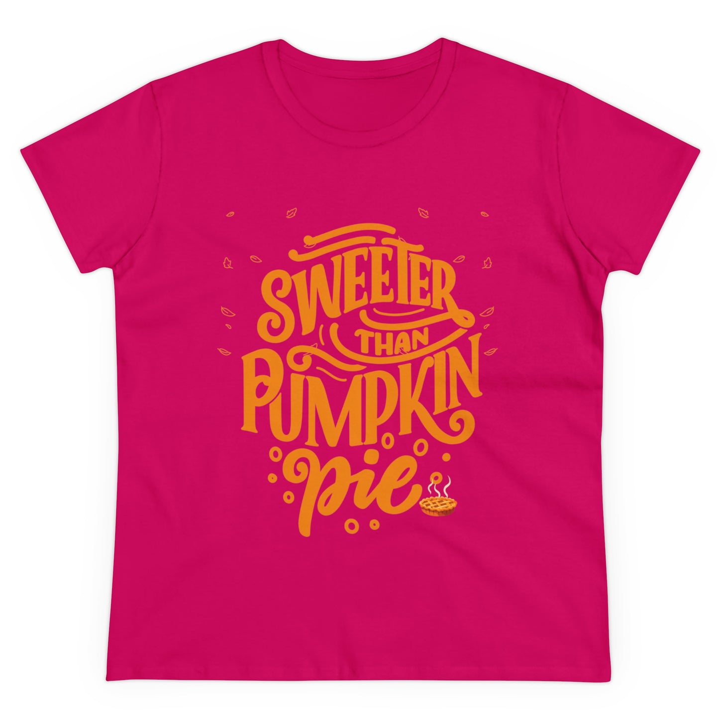 Sweeter Than Pumpkin Pie | Women's Midweight Cotton Tee