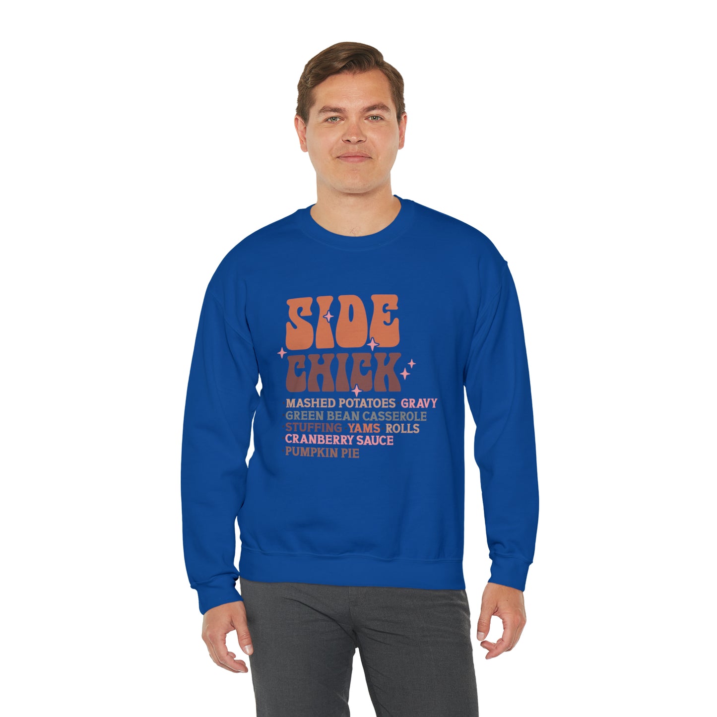 Side Chick Thanksgiving Crewneck Sweatshirt | Unisex Sizing | Falls Favorite