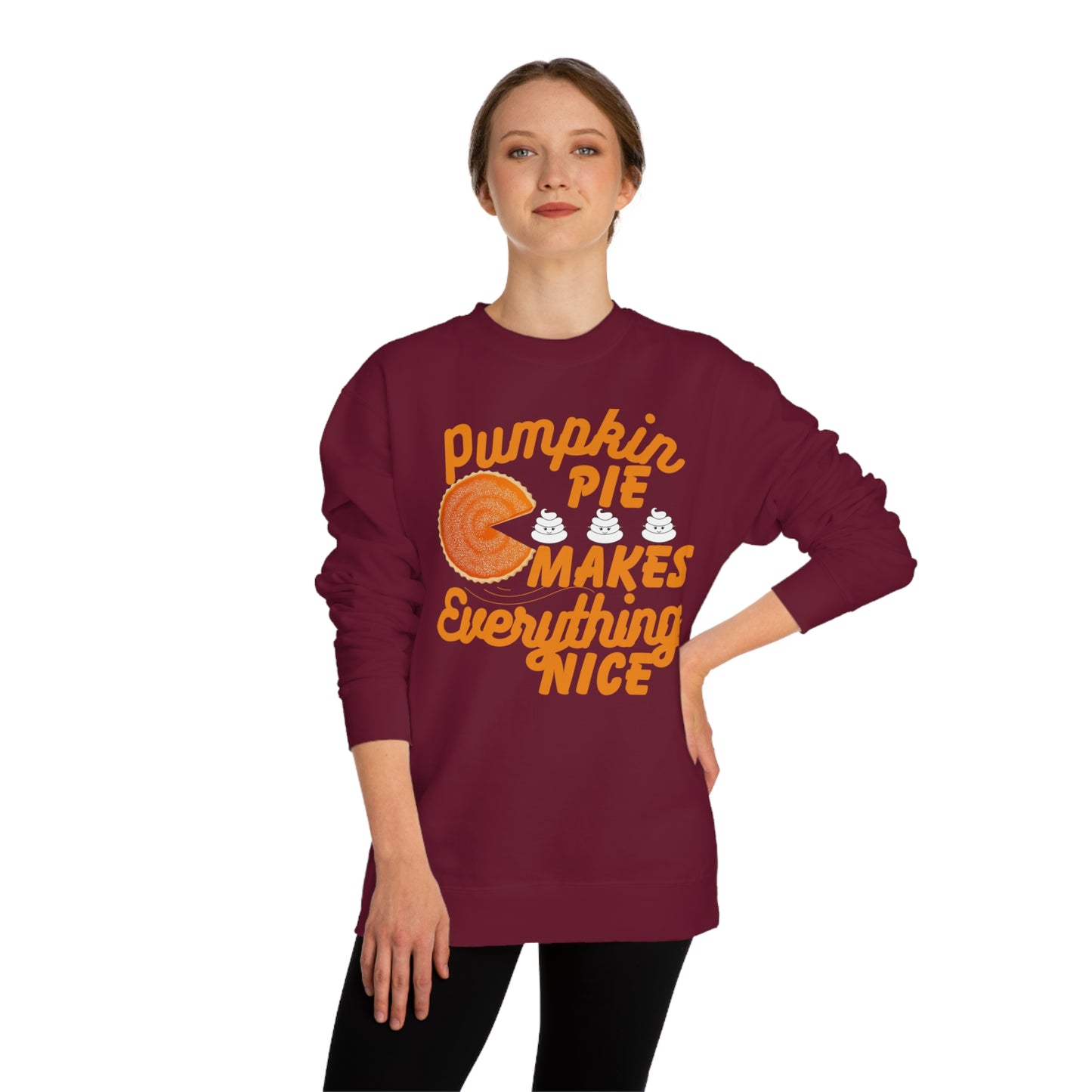 Unisex | Pumpkin Spice Maks Everything Nice | Crew Neck Sweatshirt |