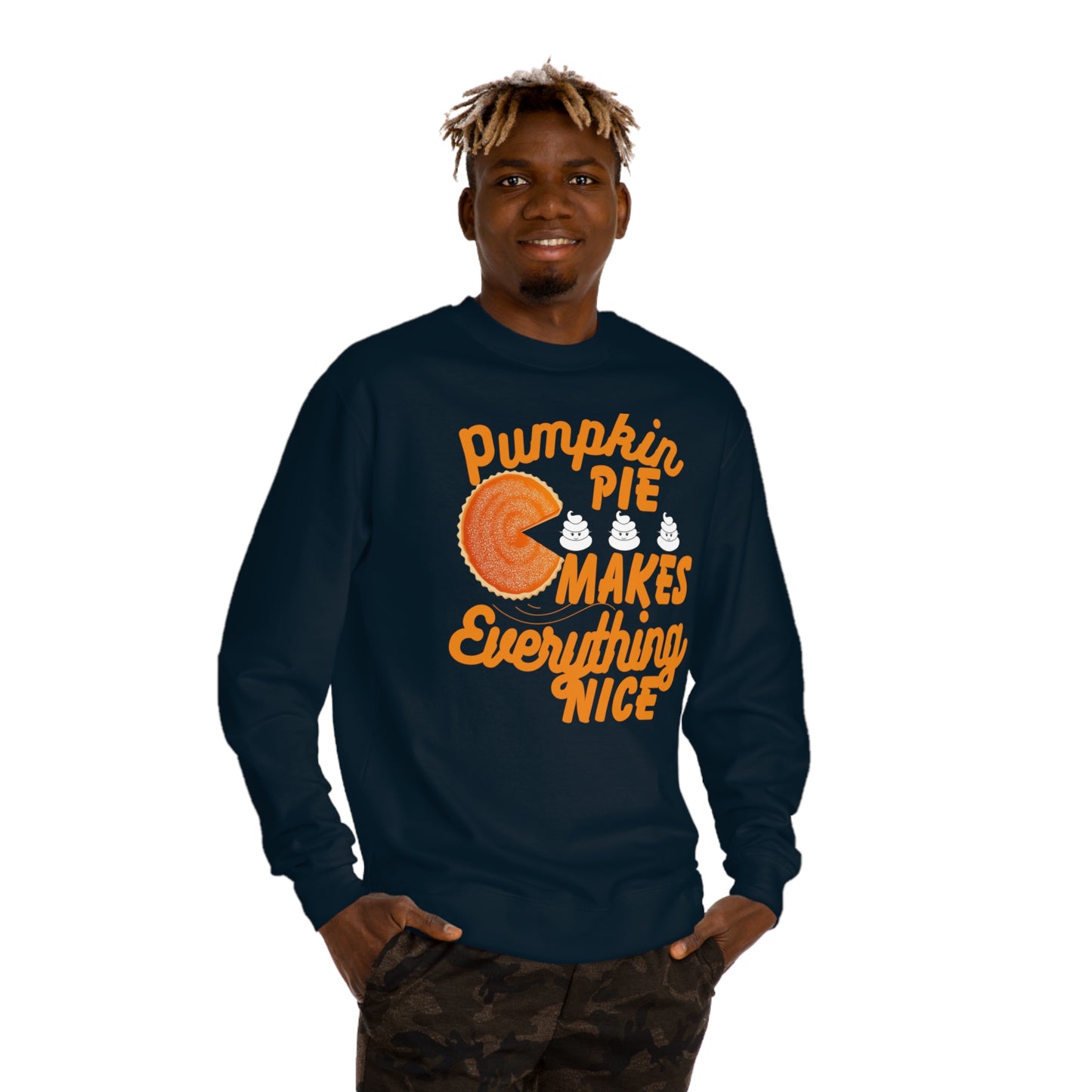 Unisex | Pumpkin Spice Maks Everything Nice | Crew Neck Sweatshirt |