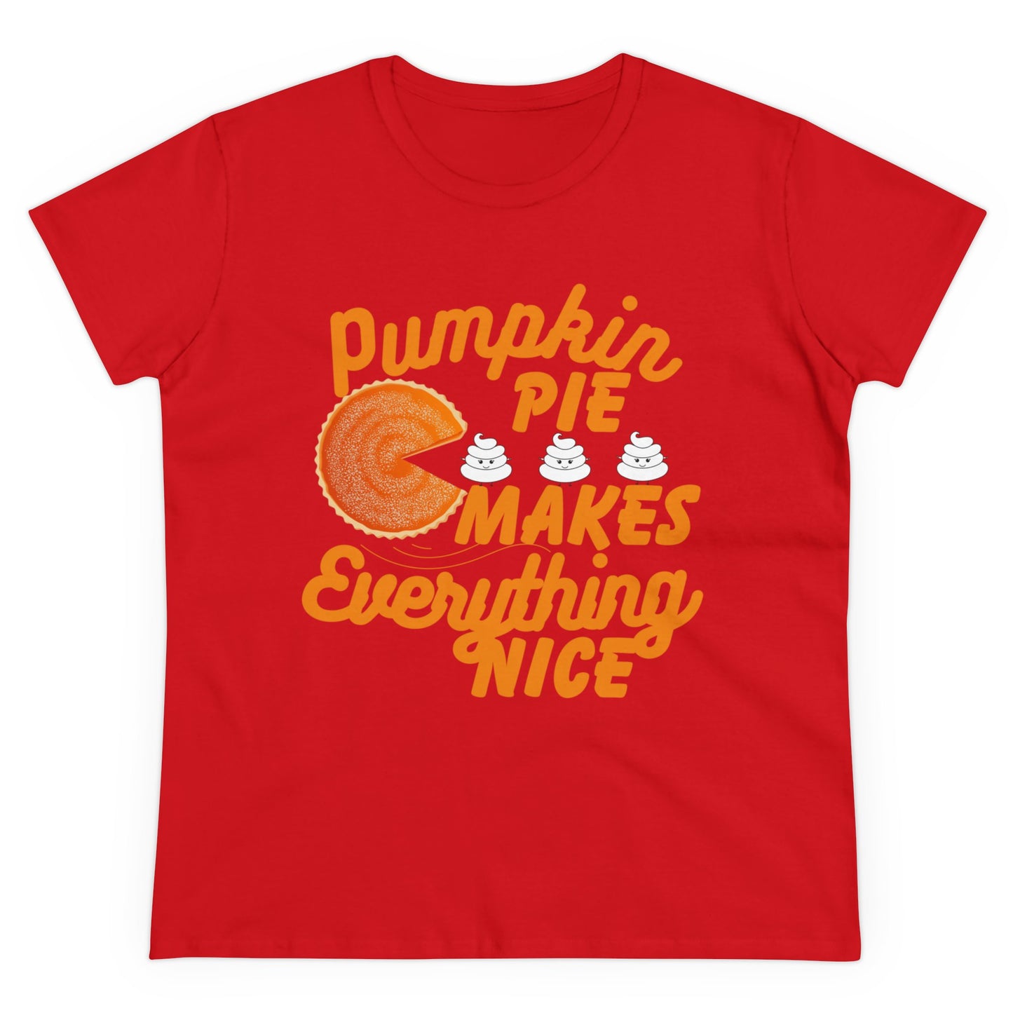 Pumpkin Spice Makes Everything Nice | Women's Midweight Cotton Tee