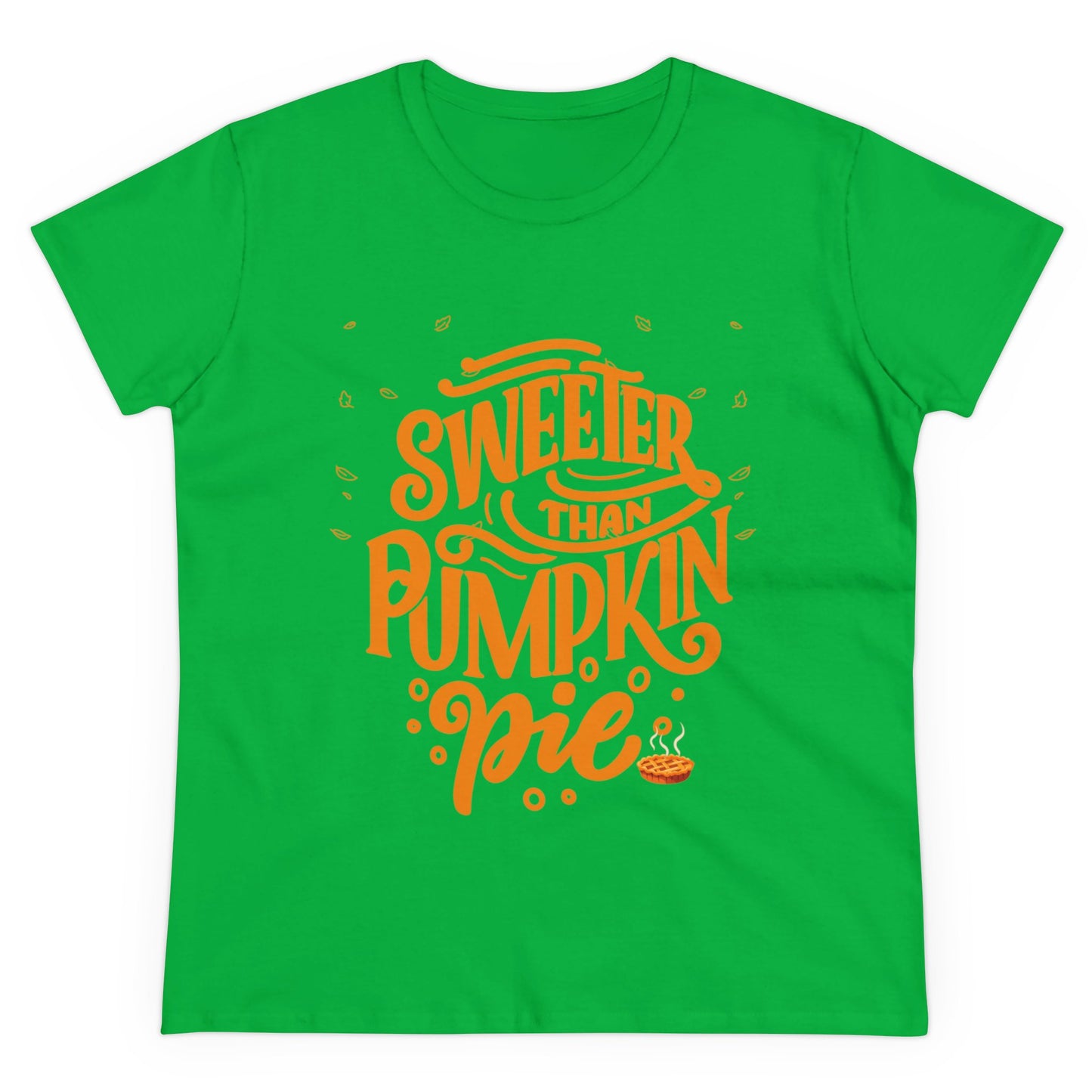 Sweeter Than Pumpkin Pie | Women's Midweight Cotton Tee