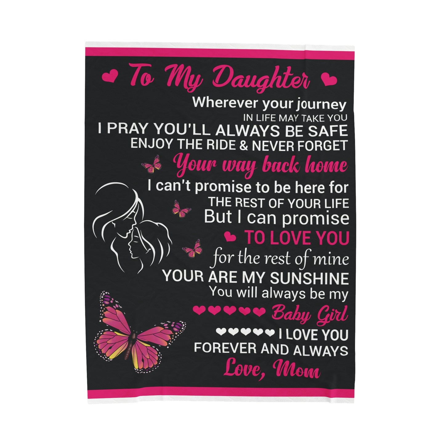 Unique One Of A Kind To My Daughter | Velveteen Plush Blanket | Perfect Daughter Gift