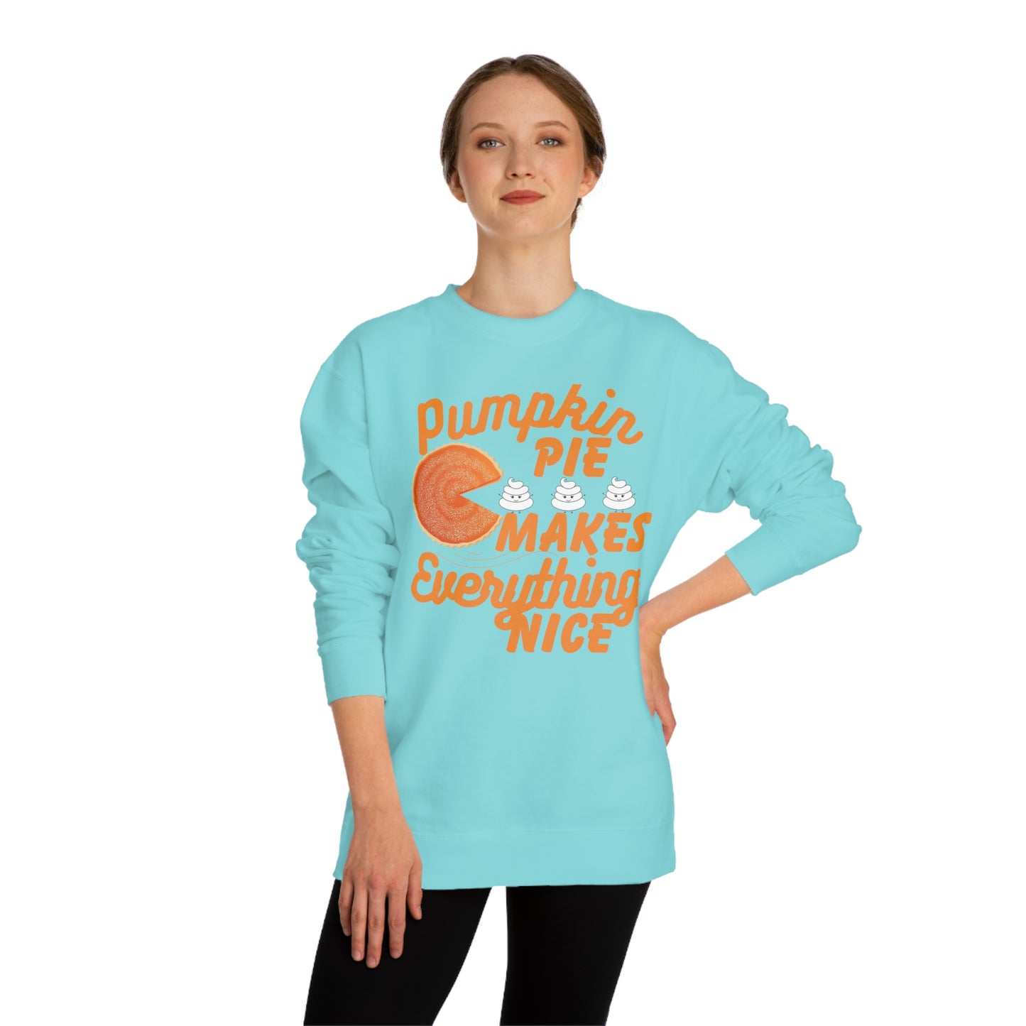 Unisex | Pumpkin Spice Maks Everything Nice | Crew Neck Sweatshirt |