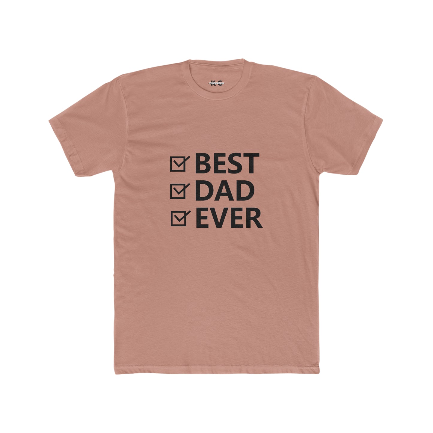 Best Dad Ever Cotton Crew Tee