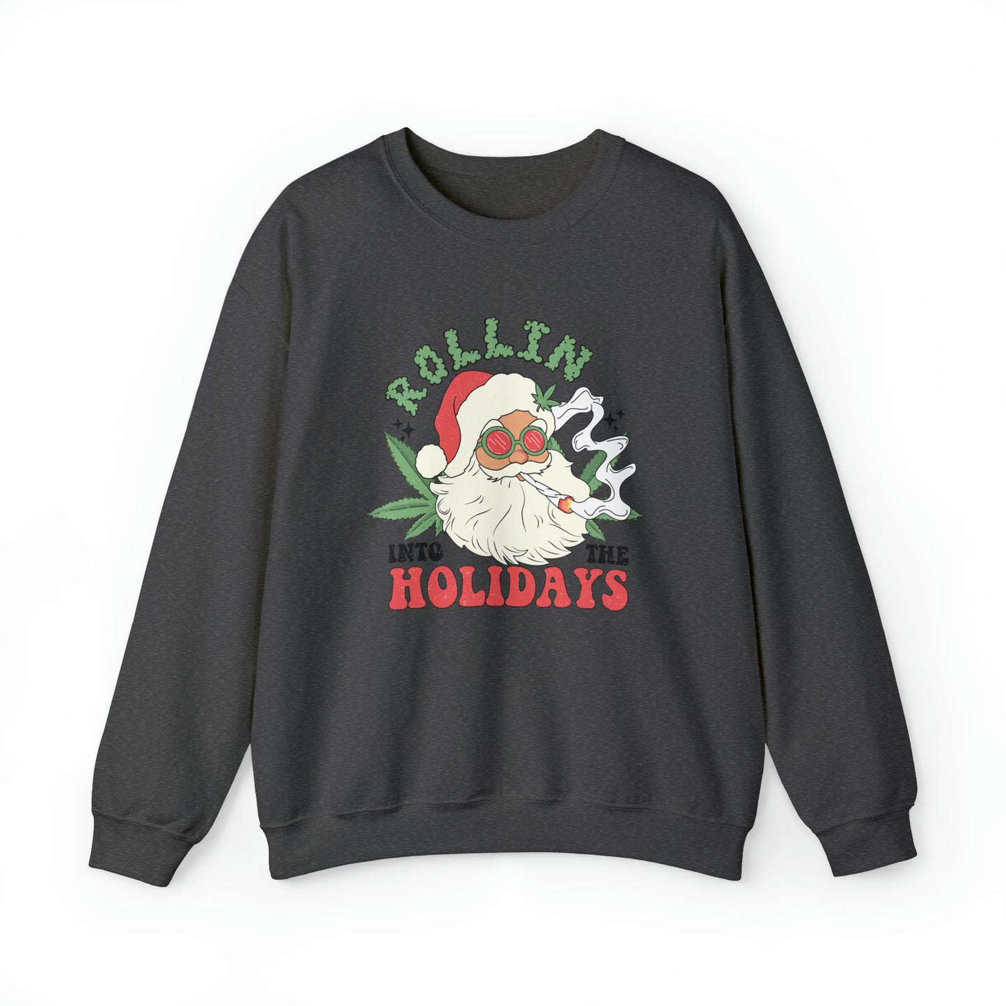 Rolling In The Holidays Christmas | Crewneck Sweatshirt | Unisex Crewneck Sweatshirt |
