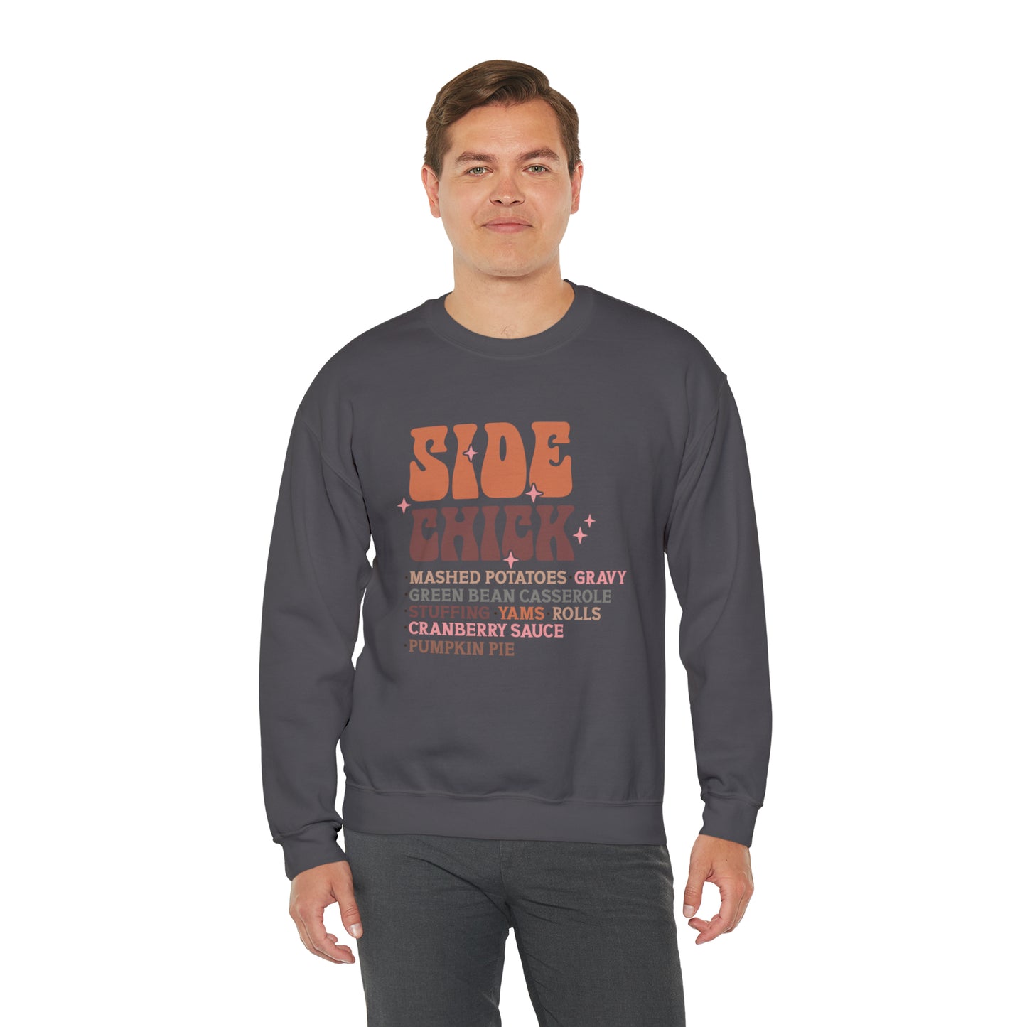 Side Chick Thanksgiving Crewneck Sweatshirt | Unisex Sizing | Falls Favorite