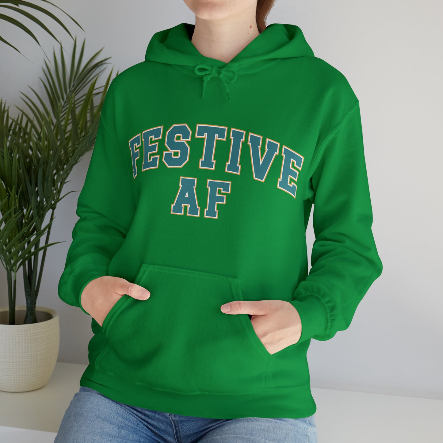 Festive AF |Unisex| Hooded Sweatshirt