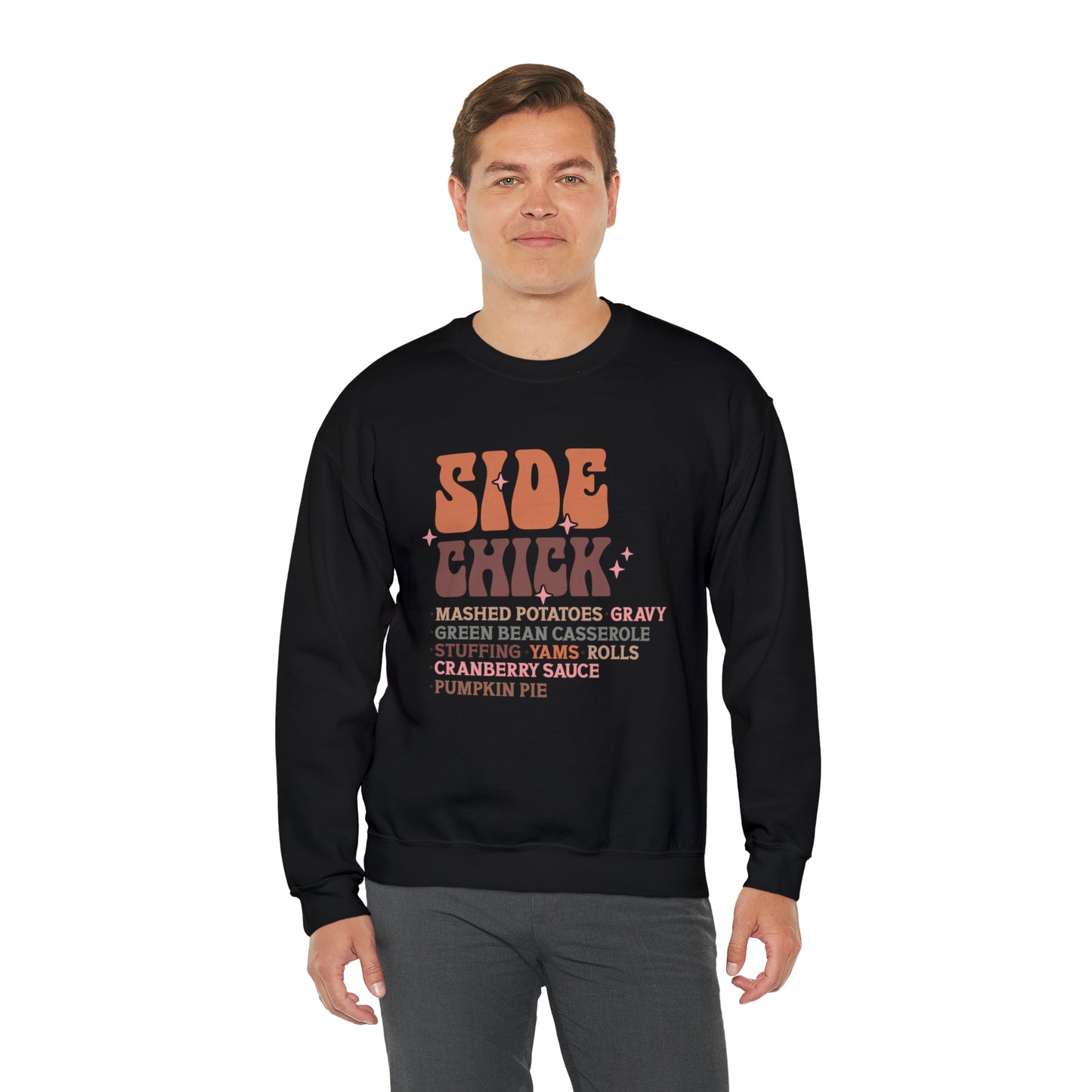 Side Chick Thanksgiving Crewneck Sweatshirt | Unisex Sizing | Falls Favorite
