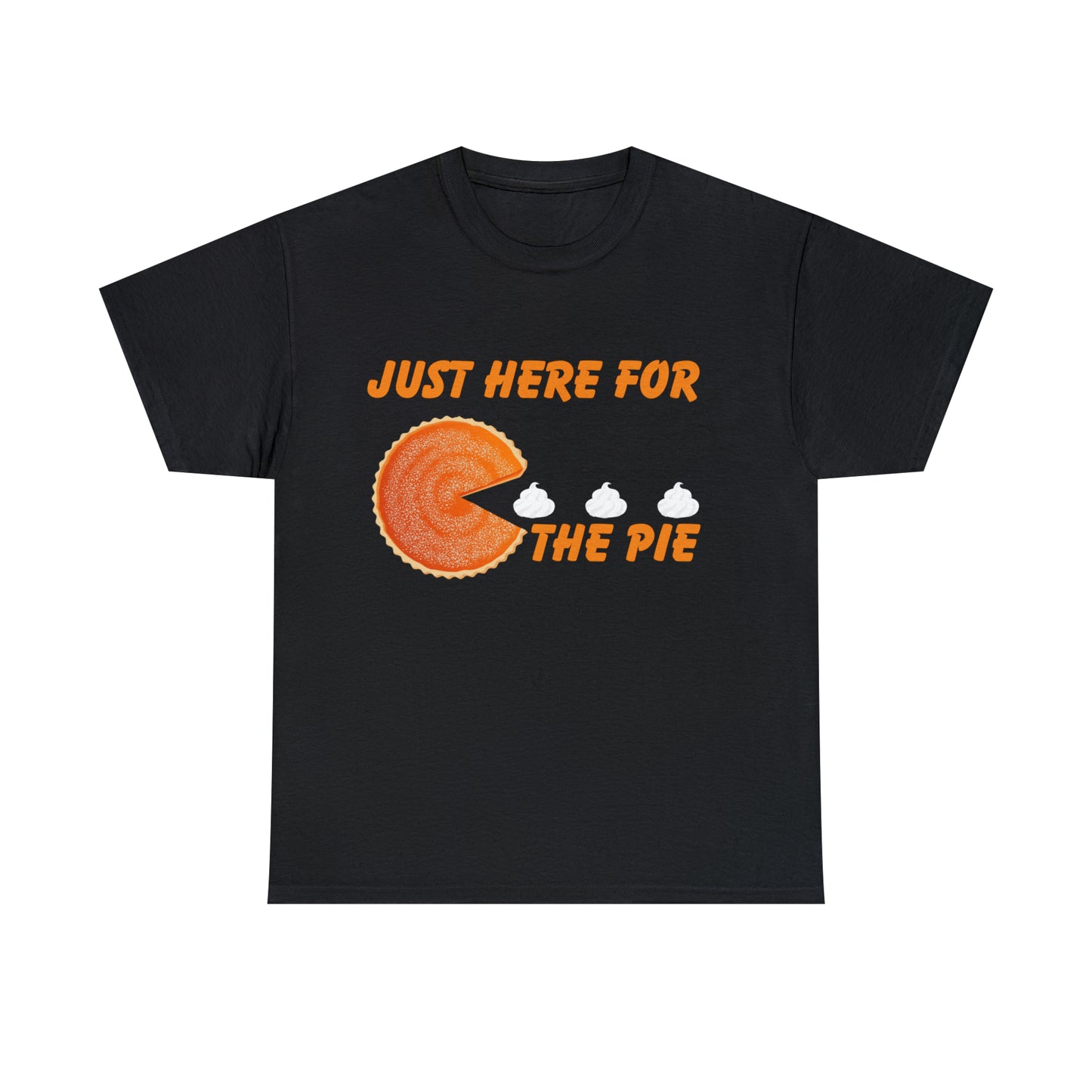 Men Just Here For The Pie | Heavy Cotton Tee