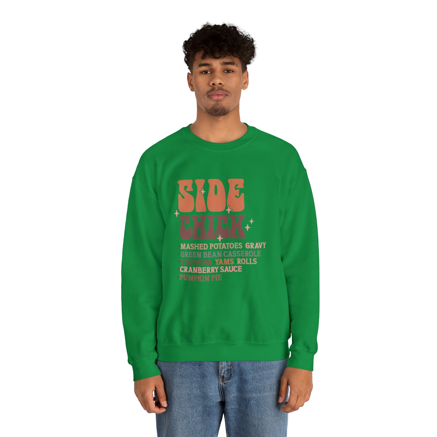 Side Chick Thanksgiving Crewneck Sweatshirt | Unisex Sizing | Falls Favorite