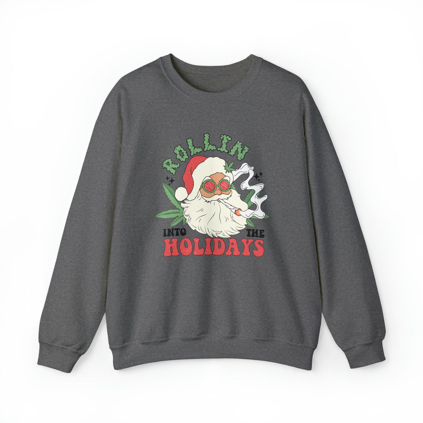 Rolling In The Holidays Christmas | Crewneck Sweatshirt | Unisex Crewneck Sweatshirt |