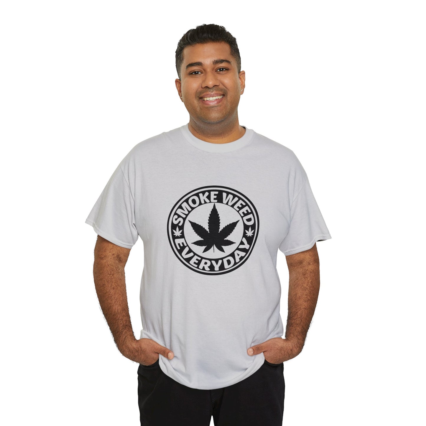 Smoke Weed Everyday | Unisex Sizing