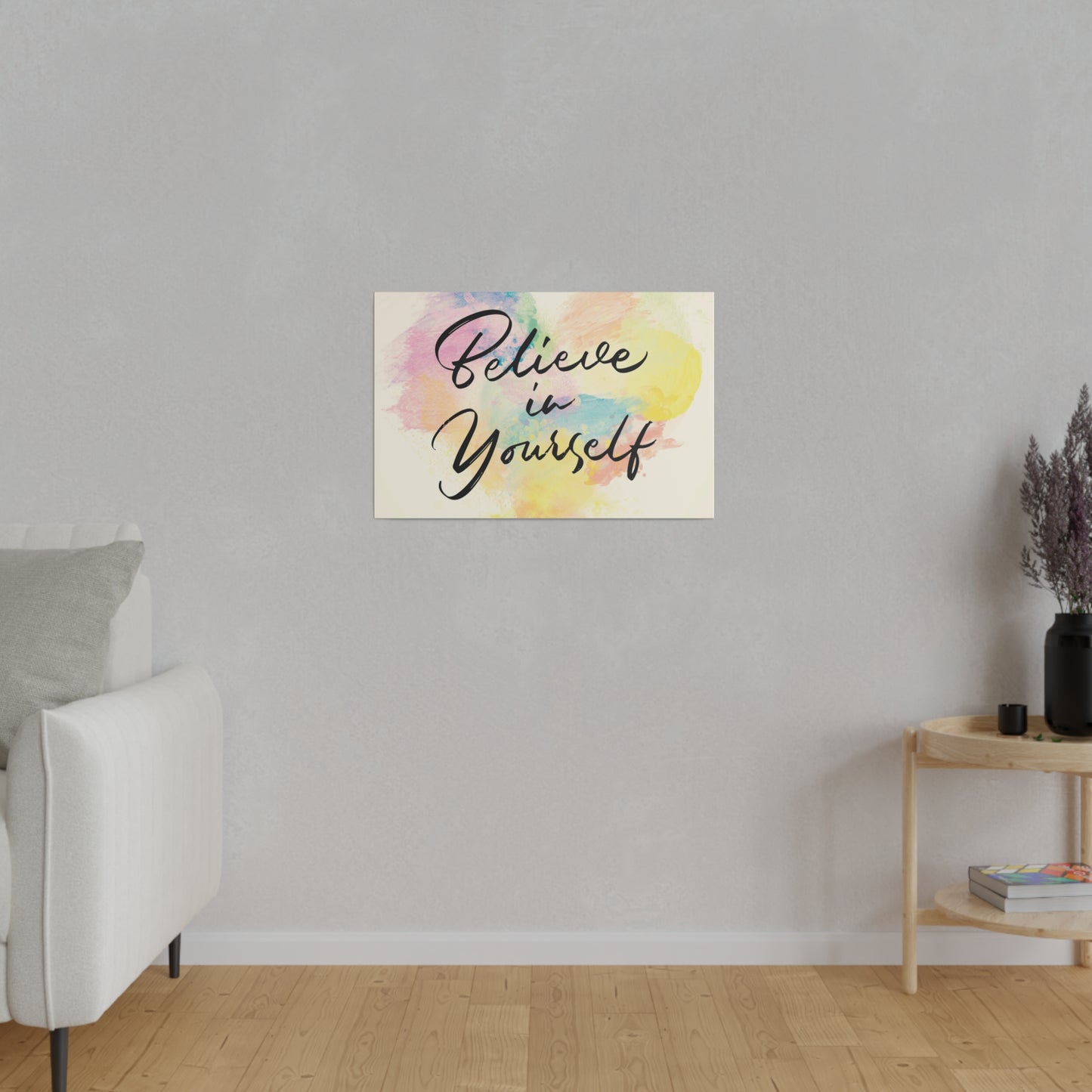 Believe In Yourself | Matte Canvas | Horizontal