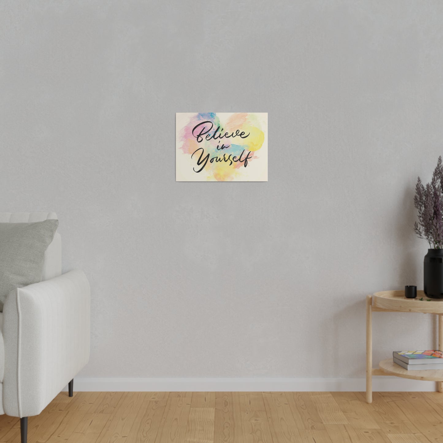 Believe In Yourself | Matte Canvas | Horizontal