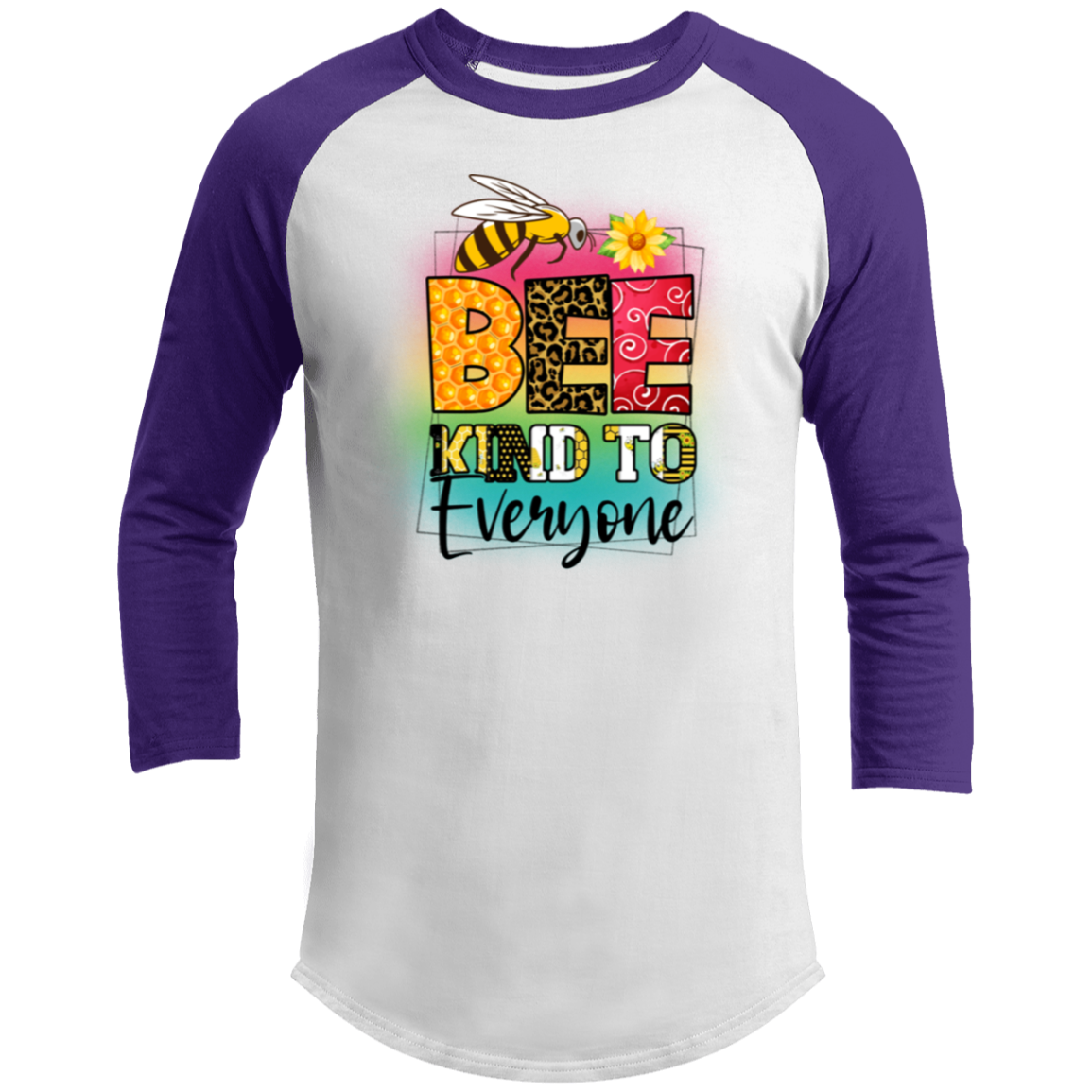 Bee Kind To Everyone | Raglan Sleeve Shirt