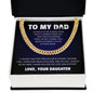 To My Dad | Cuban Link Chain | From Daughter Gift