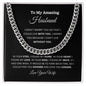 Cuban Link Chain | To My Amazing Husband