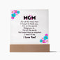 Mom | Acrylic Square Plaque