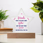 Good Friends | Besties | Best Friend | Acrylic Star Plaque