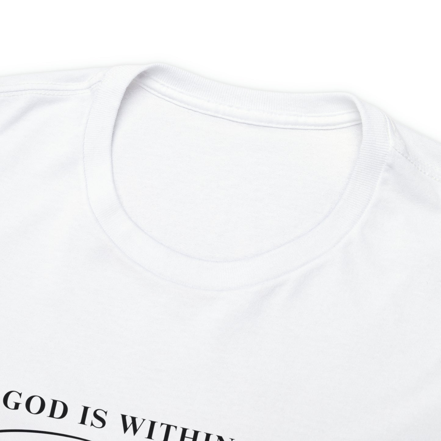 God Is Within Her | Cotton Tee