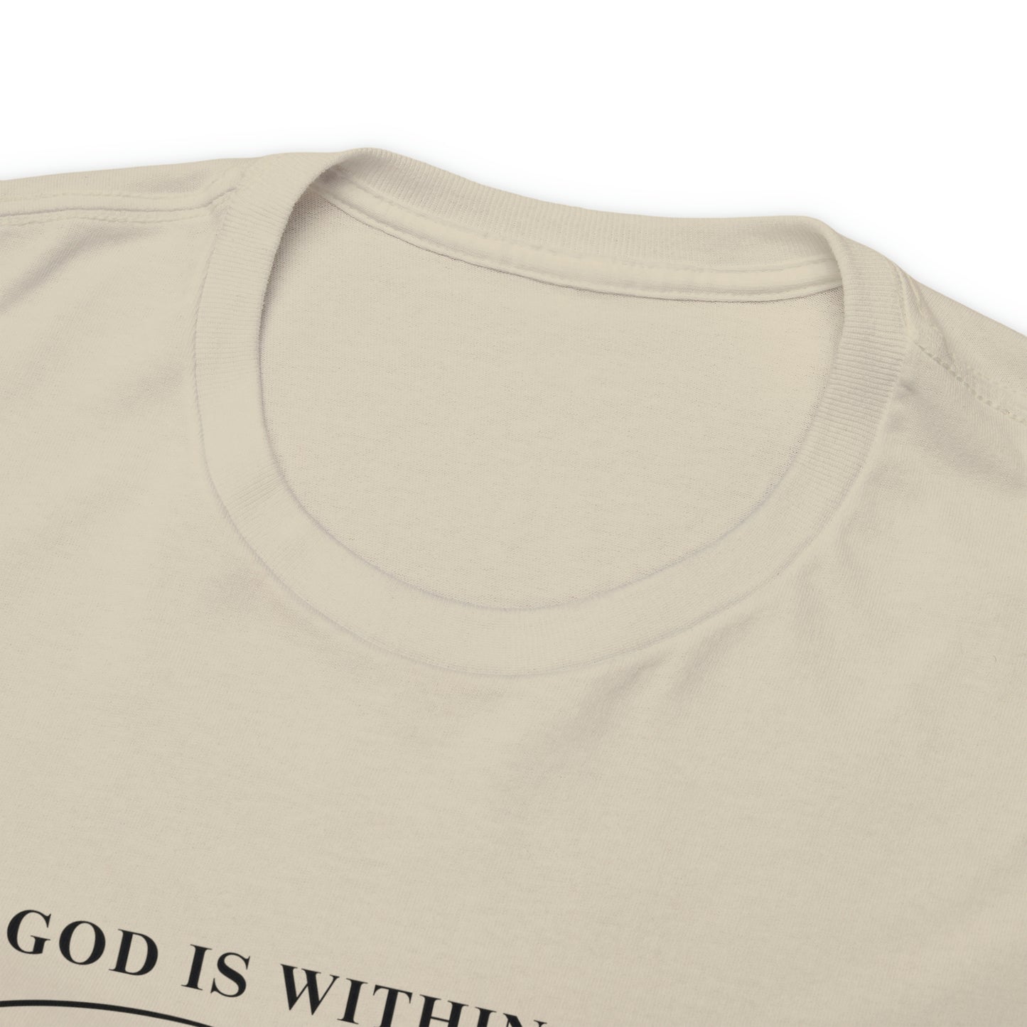 God Is Within Her | Cotton Tee