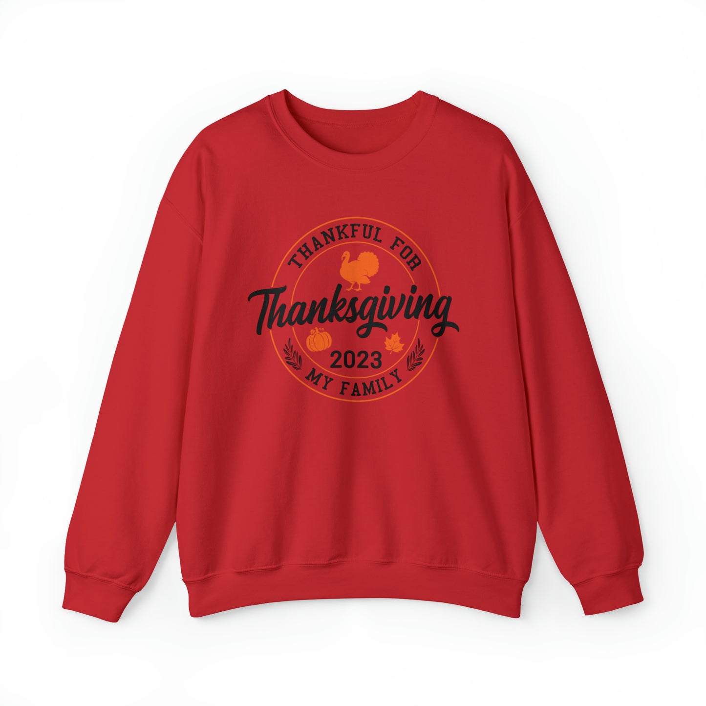 Thankful For My Family | Unisex Crewneck Sweatshirt | Thanksgiving Family Sweatshirt