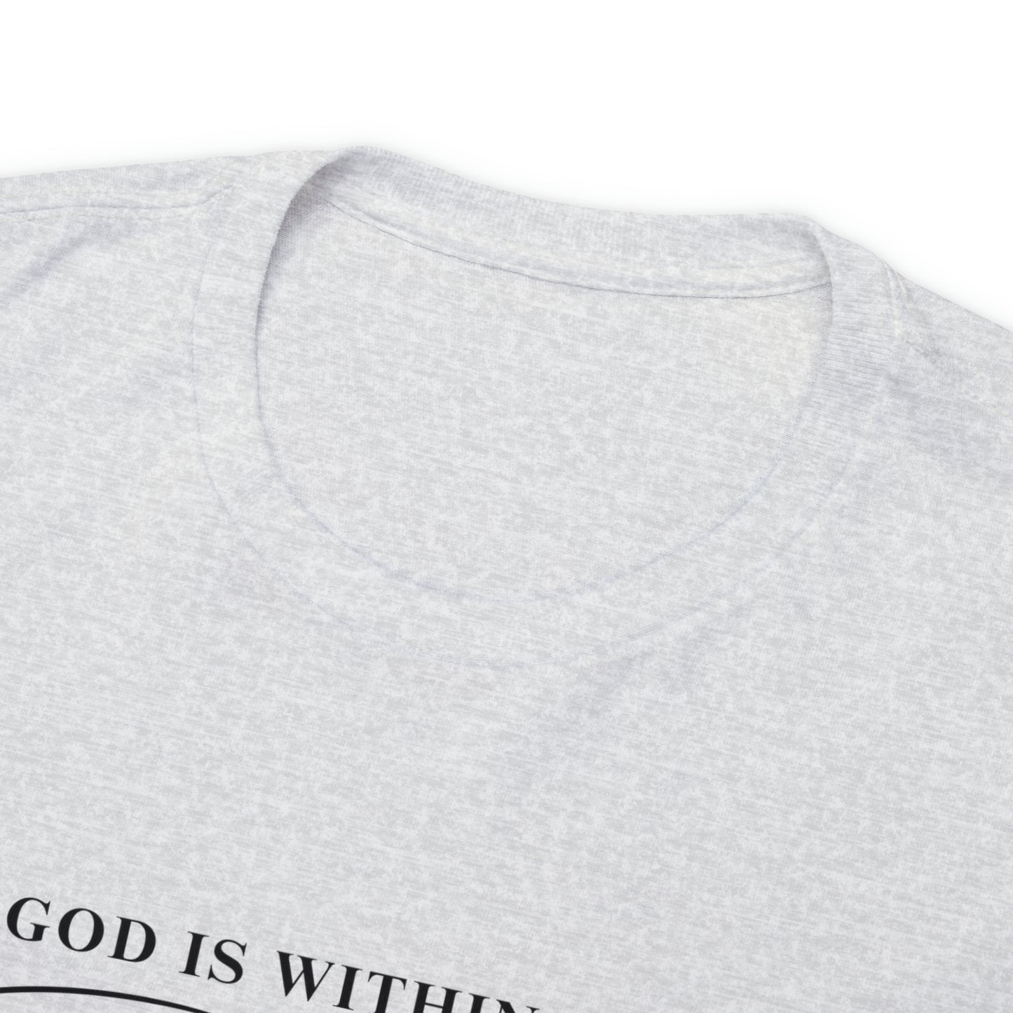 God Is Within Her | Cotton Tee
