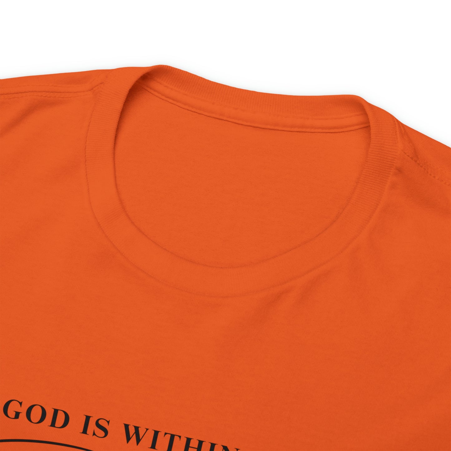 God Is Within Her | Cotton Tee
