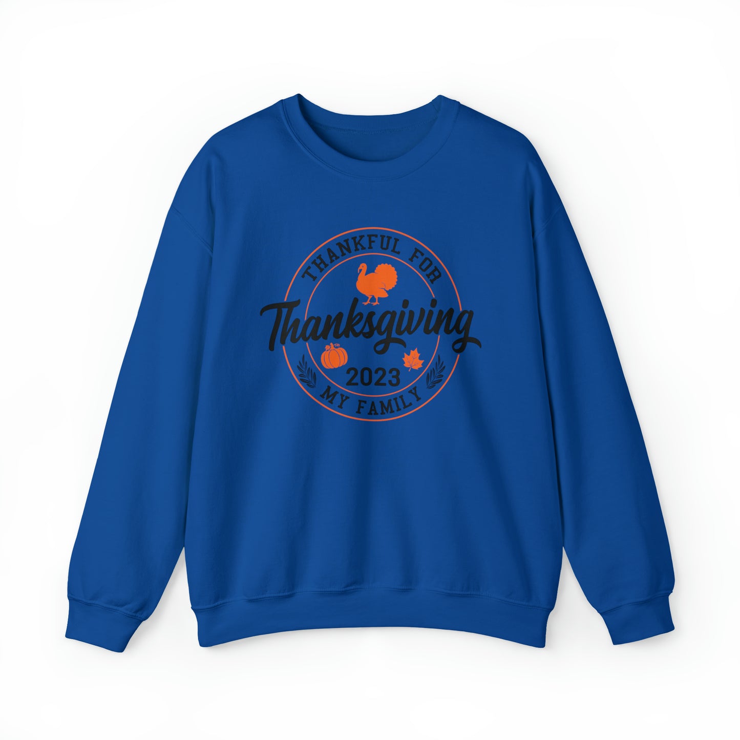 Thankful For My Family | Unisex Crewneck Sweatshirt | Thanksgiving Family Sweatshirt