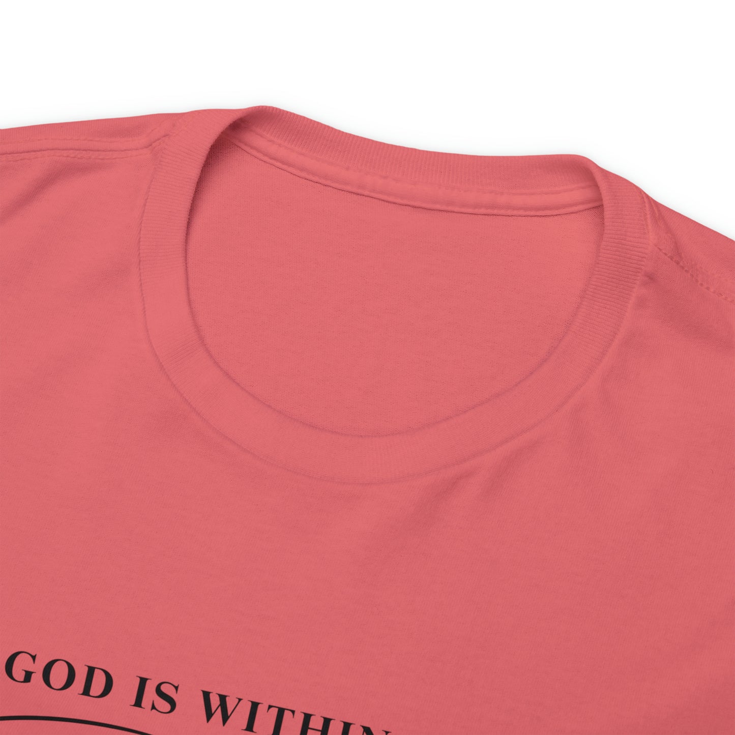 God Is Within Her | Cotton Tee