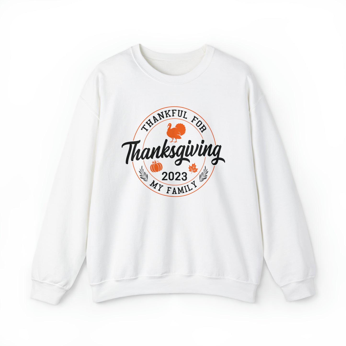 Thankful For My Family | Unisex Crewneck Sweatshirt | Thanksgiving Family Sweatshirt