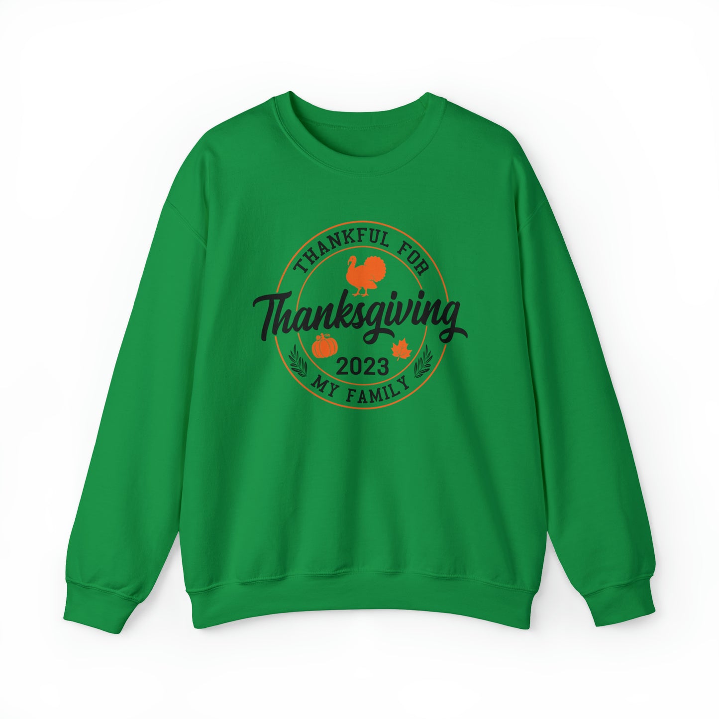 Thankful For My Family | Unisex Crewneck Sweatshirt | Thanksgiving Family Sweatshirt