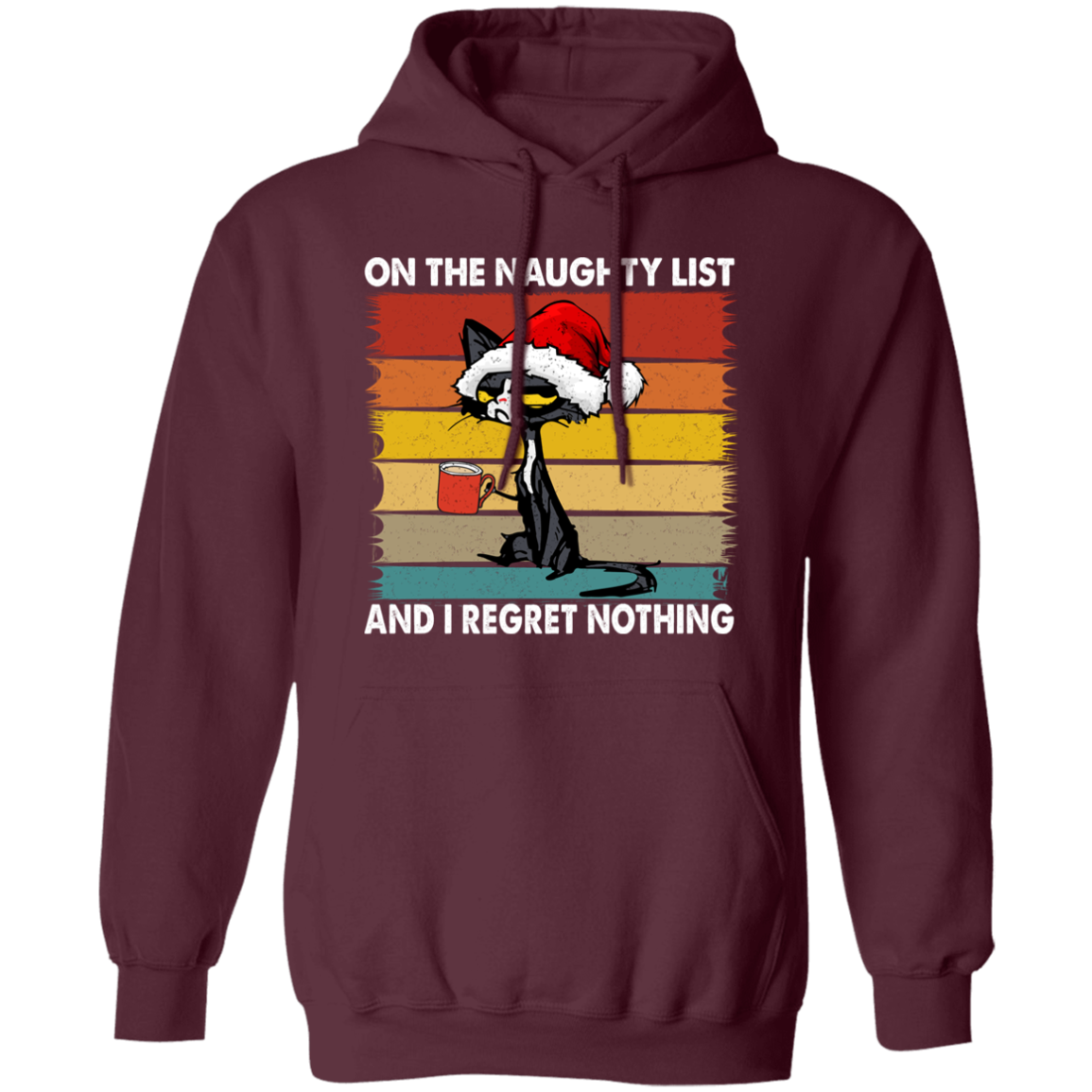 On The Naughty  List |  Pullover Hoodie | Funny Christmas Hoodie